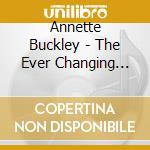 Annette Buckley - The Ever Changing Colours Of T cd