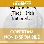 Irish Ramblers (The) - Irish National Anthem cd