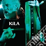 Kila - Kila Alive cd