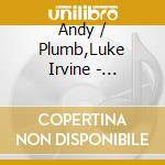 Andy / Plumb,Luke Irvine - Precious Heroes cd musicale di Andy / Plumb,Luke Irvine