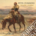 Pete Cummins - Crooked Highway cd