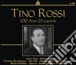 Tino Rossi - 100 Ans D'Amour (2 Cd) cd