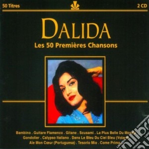 Dalida - Les 50 Premieres Chansons (2 Cd) cd musicale di Dalida