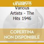 Various Artists - The Hits 1946 cd