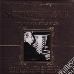 Johann Sebastian Bach - Oeuvres Pour Orgues - Albert Schweitzer (2 Cd) cd musicale di Schweitzer, Albert