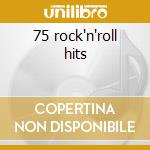 75 rock'n'roll hits cd