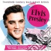 Elvis Presley - 20Th Century Rock And Roll Artists cd