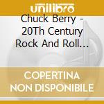 Chuck Berry - 20Th Century Rock And Roll Artists cd