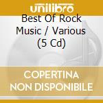 Best Of Rock Music / Various (5 Cd) cd