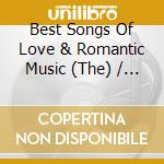 Best Songs Of Love & Romantic Music (The) / Various (5 Cd9 cd