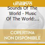 Sounds Of The World - Music Of The World: Ireland (2 Cd) cd musicale di Sounds Of The World