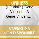 (LP Vinile) Gene Vincent - A Gene Vincent Record Date With The Blue Caps vinile