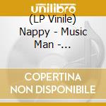 (LP Vinile) Nappy - Music Man - Soul-Pop-Disco Funk-Calypso-Crossover 1975-1981 (2 Lp) lp vinile di Nappy