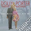 Dolly Parton / Porter Wagoner - Just Between You And Me (6 Cd) cd