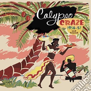 Calypso - Craze 1956-1957 And Beyond (6 Cd+Dvd) cd musicale di Calypso
