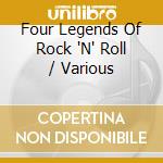 Four Legends Of Rock 'N' Roll / Various cd