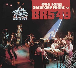BR5-49 - One Long Saturday Night Plus cd musicale di BR5