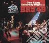 BR5-49 - One Long Saturday Night Plus cd