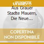 Aus Grauer Stadte Mauern, Die Neue Deutsche Welle (Ndw) 1977-1985, Vol. 2 (2 Cd) cd