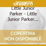 Little Junior Parker - Little Junior Parker Rock cd