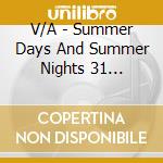 V/A - Summer Days And Summer Nights 31 Summert cd