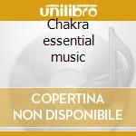 Chakra essential music cd