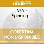 V/A - Spinning... cd
