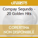 Compay Segundo - 20 Golden Hits cd