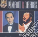 Luciano Pavarotti / Jose' Carreras - In Concert (2 Cd)