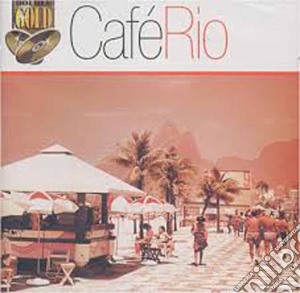 Cafe' Rio / Various (2 Cd) cd musicale