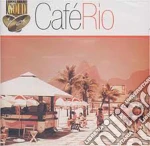Cafe' Rio / Various (2 Cd) cd
