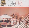 Cafe' Rio / Various (2 Cd) cd