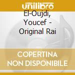 El-Oujdi, Youcef - Original Rai cd