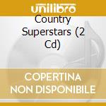 Country Superstars (2 Cd) cd