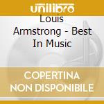 Louis Armstrong - Best In Music cd