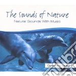 The Sounds Of Nature - Dolphins Delight cd