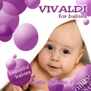 Antonio Vivaldi - Vivaldi For Babies cd musicale di Artisti Vari
