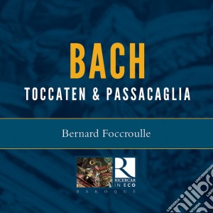 Johann Sebastian Bach - Toccaten & Fugen - Bwv 538, cd musicale di Johann Sebastian Bach