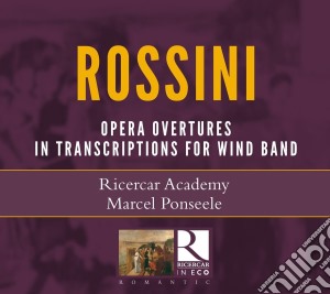 Gioacchino Rossini - Opernouvertueren Arr.Fuer cd musicale di Gioacchino Rossini