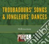 Troubadours' Songs & Jong cd