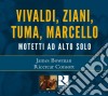 Motetti Ad Alto Solo: Vivaldi, Ziani, Tuma, Marcello / Various cd