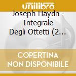 Joseph Haydn - Integrale Degli Ottetti (2 Cd) cd