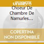 Choeur De Chambre De Namurles Agremens - Christ Lag In Todesbanden cd