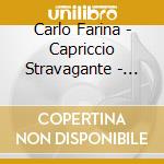 Carlo Farina - Capriccio Stravagante - Sonate