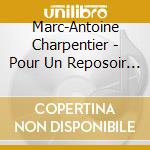 Marc-Antoine Charpentier - Pour Un Reposoir Noels Pour les Instruments cd