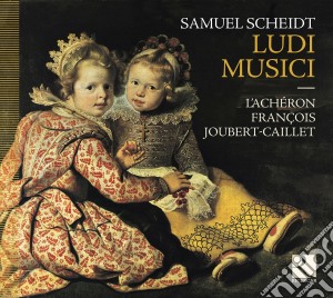 Samuel Scheidt - Ludi Musici cd musicale di Samuel Scheidt
