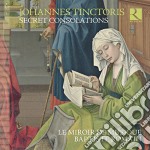 Johannes Tinctoris - Secret Consolations