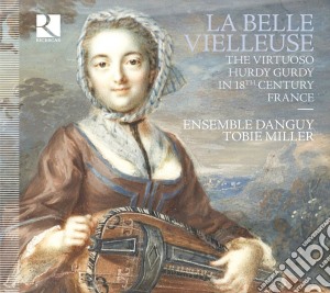 Ensemble Danguy, Tobie Miller - La Belle Veilleuse. La Ghironde cd musicale di Tob Ensemble danguy