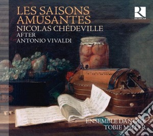 Nicolas Chedeville - Les Saisons Amusantes cd musicale di Chedeville,Nicolas