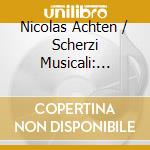 Nicolas Achten / Scherzi Musicali: Marc-Antoine Charpentier - Acteon cd